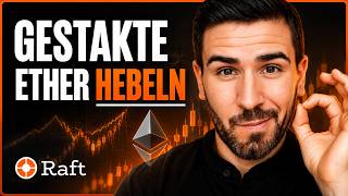 Doppelte ETH Staking Rewards absahnen mit Raft Finance 🙌