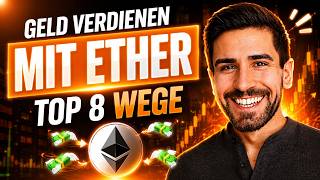 8 Wege mit Ether passives Einkommen zu generieren 💡