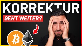 Bitcoin Update: Die Korrektur könnte erst der Anfang sein 👀