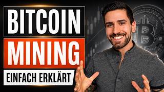Was ist Bitcoin Mining? Einfach erklärt für Anfänger 💡