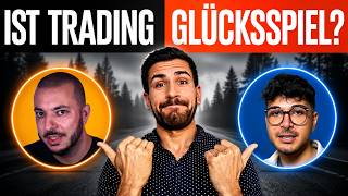 Ist Trading ein Glücksspiel? Die Blocktrainer & Hoss Debatte 🤔
