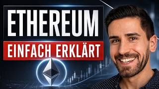 Was ist Ethereum? Einfach erklärt für Anfänger 😇