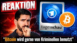 "Bitcoin wird gerne von Kriminellen benutzt" - Reaktion auf ARD @tagesschau 🧐